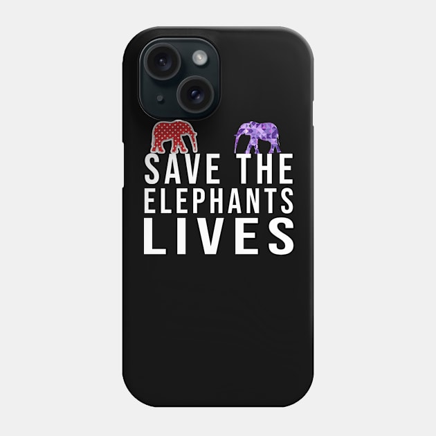 Save the Elephants Lives, Elephant lovers Phone Case by Tee-quotes 