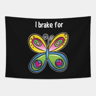 i brake for Tapestry