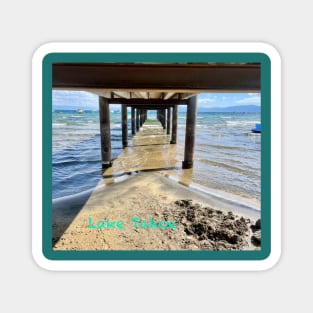 Under the pier in Lake Tahoe, California Magnet