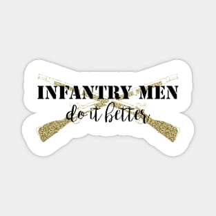 Infantry Men Do It Better Magnet