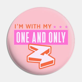 I'm With My One And Only Boyfriend Girlfriend Couple Pin