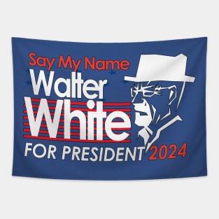 Walter White For President 2024 Tapestry