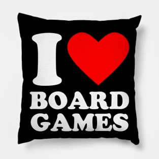 Geek Nerdy Gamer - I Love Board Games Pillow