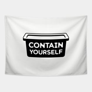 Contain Yourself Tapestry