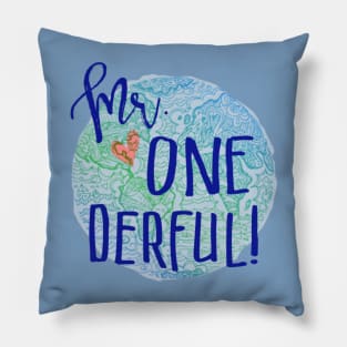 mr onederful Pillow