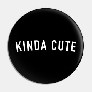 kinda cute Pin