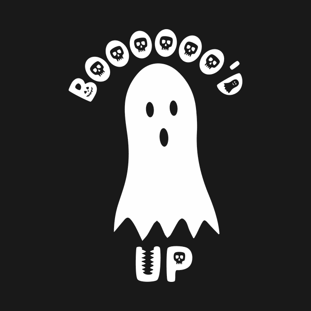 BOO'D UP HALLOWEEEN T-Shirt by hamdy22