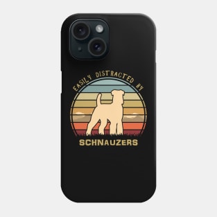 Easily Distracted By Schnauzers Phone Case