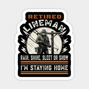 Retired Lineman Magnet