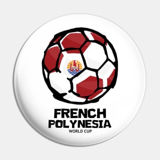 French Polynesia Football Country Flag Pin