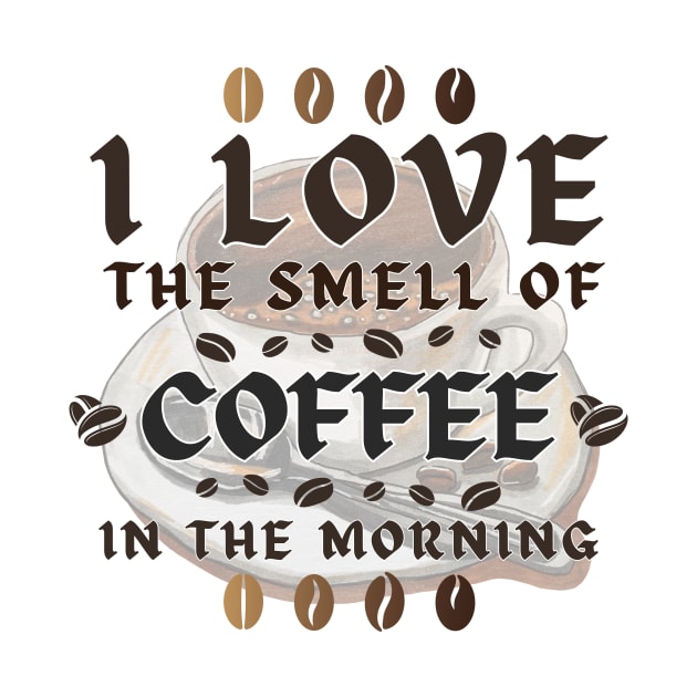 BVID | I Love the Smell of Coffee in the Morning by BVID