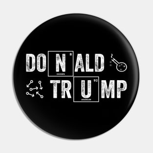 Donald Trump - Distressed cience Pin