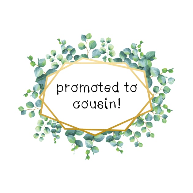 promoted to cousin by CindersRose