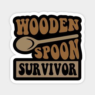 Wooden Spoon Survivor Funny Italian Joke Humor Wooden Spoon Magnet