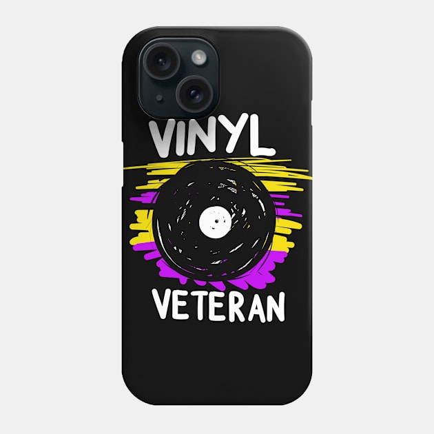 Gift for Vinyl Lovers, Vinyl Records Gift, Vinyl Veteran Phone Case by dconciente