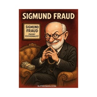 Sigmund Fraud T-Shirt