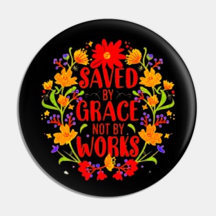 Saved By Grace Not By Works Bible Verse Pin