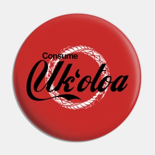 Consume Uk'otoa Pin