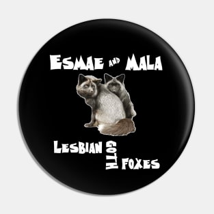 Lesbian Goth Foxes Esmae and Mala Pin