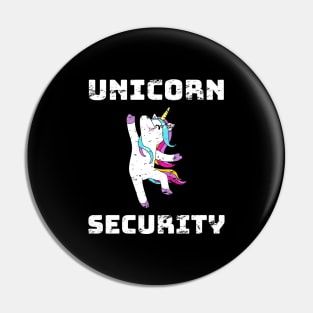 Unicorn Security Funny Gift Distress Design Pin