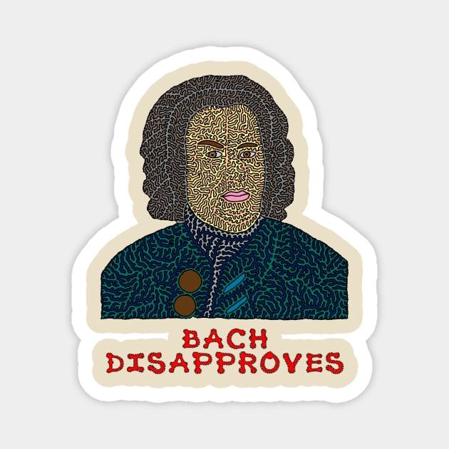 Bach Disapproves Magnet by NightserFineArts