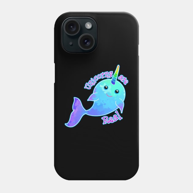 Unicorns are real Narwal Art Phone Case by AlondraHanley