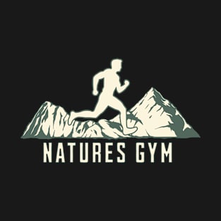 Natures Gym T-Shirt