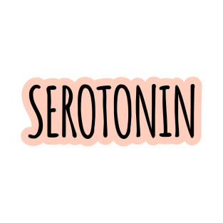 Serotonin The Happy Hormone that Brings Joy Everywhere T-Shirt