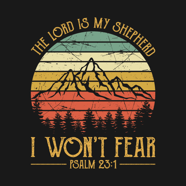 Vintage Christian The Lord Is My Shepherd I Won't Fear by GreggBartellStyle