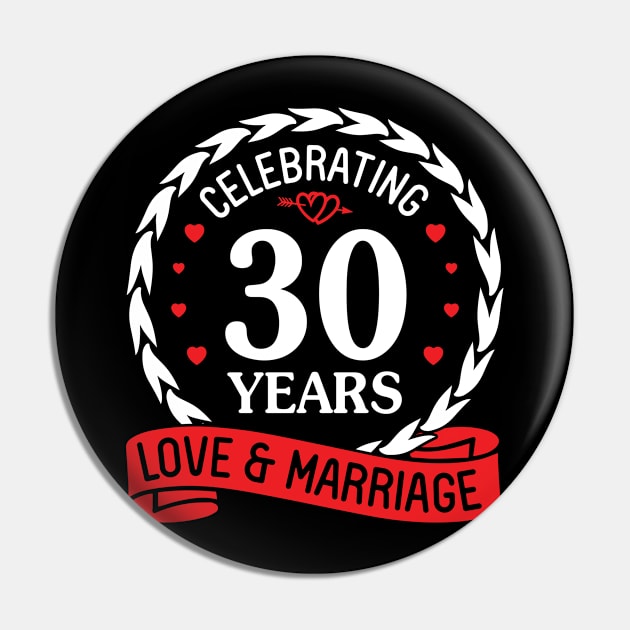 Celebrating 30 Years Love And Marriage Happy Wedding Married Husband Wife Papa Nana Dad Mom Pin by suongmerch