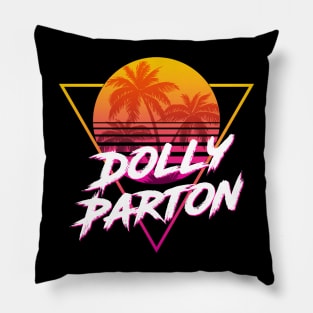 Dolly Parton - Proud Name Retro 80s Sunset Aesthetic Design Pillow