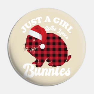 Just A Girl Who Loves Bunnies Pin
