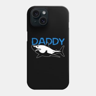 Daddy Shark' Shark Gift Phone Case