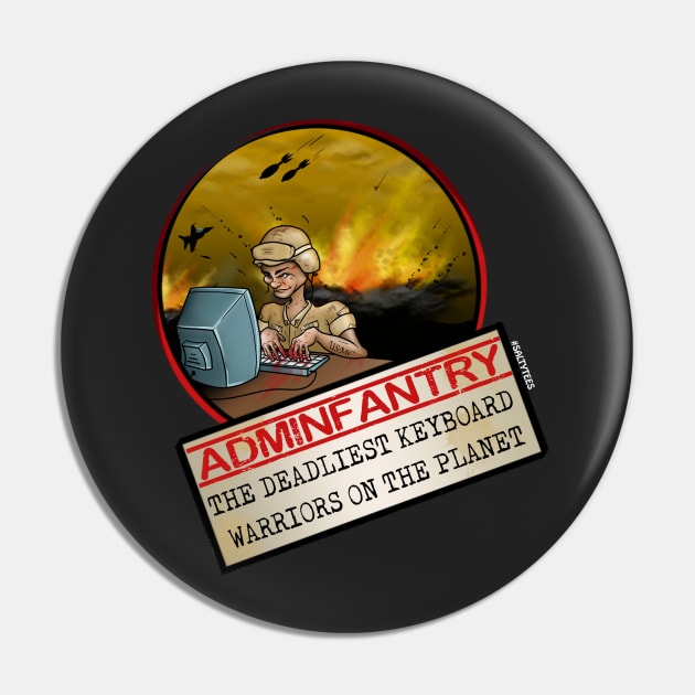 Adminfantry Pin by SaltyTees