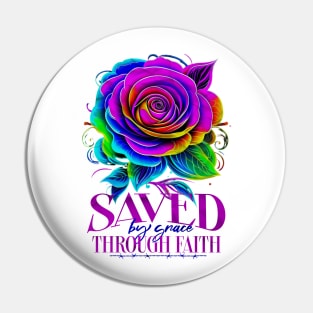 SAVED THROUGH FAITH Pin