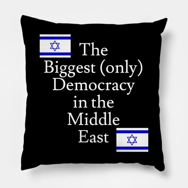 Israel the Democracy Pillow by Jaffe World