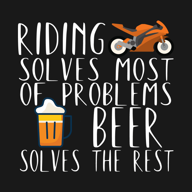 Motorcycle problems riding beer by maxcode