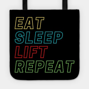 Eat Sleep Lift Repeat Tote