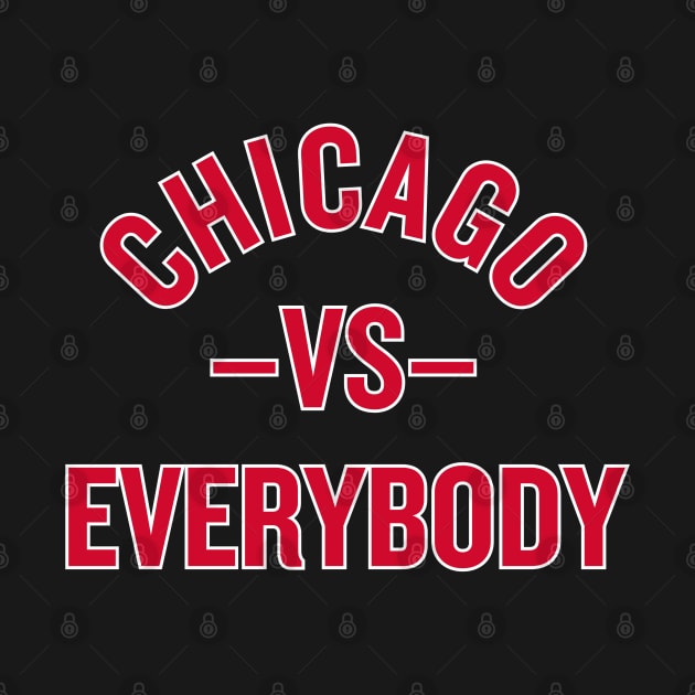 Chicago vs. Everybody! by capognad