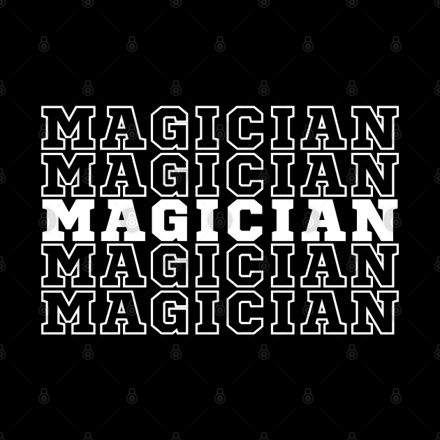 Magician. by CityTeeDesigns