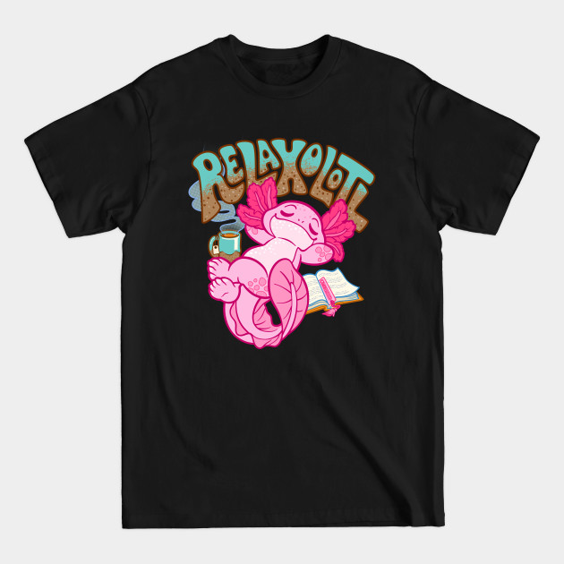 Discover Relaxolotl - Axolotl - T-Shirt