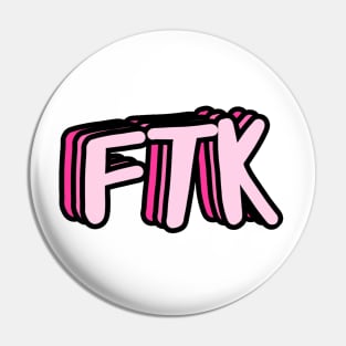 FTK For the Kids - Pink Pin