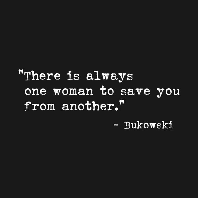 bukowski quote by lkn