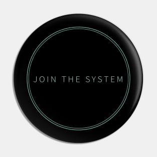 Hang The DJ Black Mirror Join The System Pin