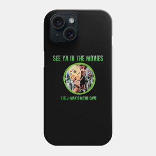 SEE YA IN THE MOVIES! Phone Case