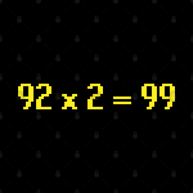 92 x 2 = 99 OSRS by DungeonDesigns