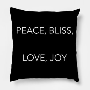 PEACE, BLISS, LOVE, JOY, transparent background Pillow