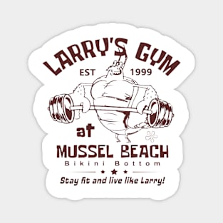 Larry's Gym At Mussel Beach Magnet