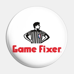 Game Fixer Pin