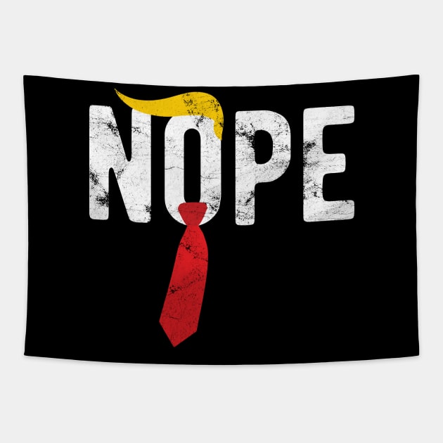 Nope Trump nope election vote Tapestry by Gaming champion